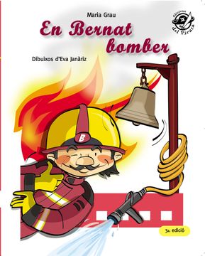 portada En Bernat Bomber (Plou i fa sol (Text en Lletra de pal i Lligada)) (in Catalá)