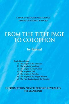 portada From the Title Page to Colophon (en Inglés)