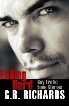 portada Falling Hard: Gay Erotic Love Stories