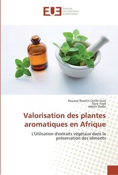 portada Valorisation des plantes aromatiques en Afrique (en Francés)