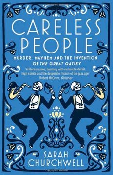 portada Careless People: Murder, Mayhem and the Invention of The Great Gatsby