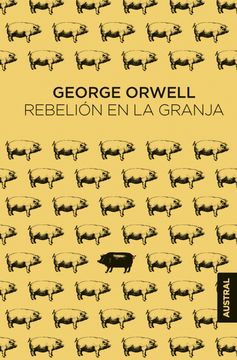 Rebelión en la granja (in Spanish)