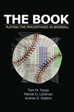 portada The Book: Playing The Percentages In Baseball (en Inglés)