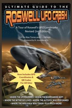 portada ultimate guide to the roswell ufo crash - revised 2nd edition (in English)