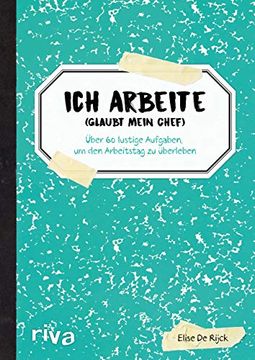 portada Ich Arbeite (Glaubt Mein Chef) (in German)