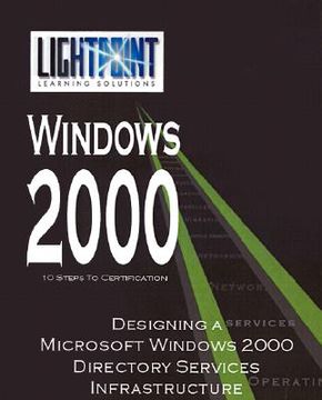 portada designing a microsoft windows 2000 directory services infrastructure (en Inglés)