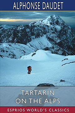 portada Tartarin on the Alps (Esprios Classics) (en Inglés)