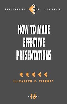 portada how to make effective presentations (en Inglés)