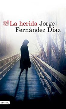 portada La Herida (in Spanish)