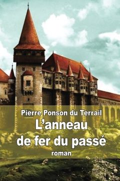 portada L'anneau de fer du passé (French Edition)