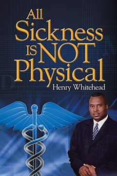 portada All Sickness is not Physical (en Inglés)