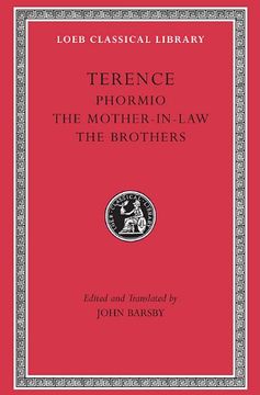portada Terence, Volume ii. Phormio. The Mother-In-Law. The Brothers (Loeb Classical Library no. 23) (in English)