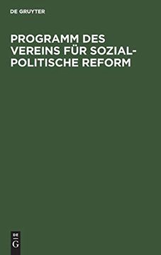 portada Programm des Vereins für Sozial-Politische Reform: Am 20 September 1848 (en Alemán)
