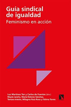 portada Guía Sindical de Igualdad: Feminismo en Acción: 1 (Sindicalismo, Administraciones Públicas y Políticas Sociales)