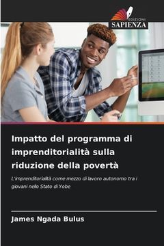 portada Impatto del programma di imprenditorialità sulla riduzione della povertà (en Italiano)