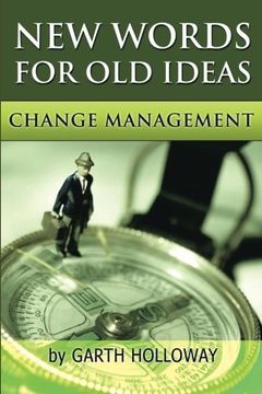 portada Change Management: New Words for Old Ideas