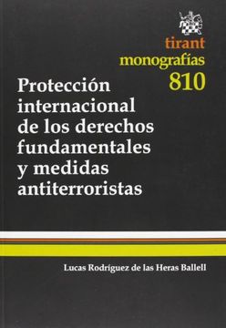 portada Protección internacional de los derechos fundamentales y medidas antiterroristas (Monografías)