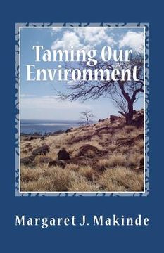 portada taming our environment (en Inglés)