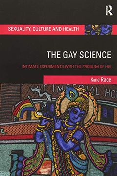 portada The gay Science: Intimate Experiments With the Problem of hiv (Sexuality, Culture and Health) (en Inglés)