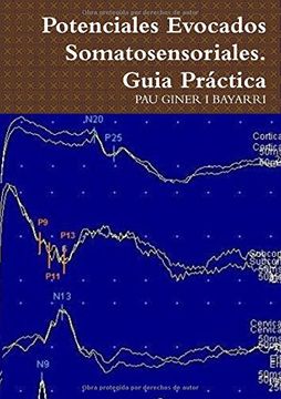 portada Potenciales Evocados Somatosensoriales. Guia Práctica (Spanish Edition)