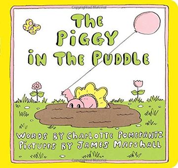 portada The Piggy in the Puddle (Classic Board Books)