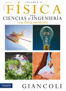 Libro Física Para Ciencias E Ingeniería Con Física Moderna. Volumen 2 ...