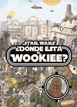 portada Star Wars. Dónde Está el Wookiee? (in Spanish)