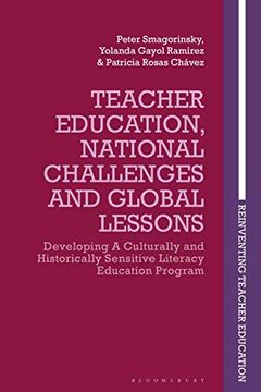 portada Developing Culturally and Historically Sensitive Teacher Education: Global Lessons From a Literacy Education Program (Reinventing Teacher Education) (en Inglés)