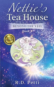 portada Nettie's Tea House: Beyond the Veil (en Inglés)