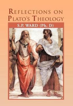 portada reflections on plato's theology (en Inglés)