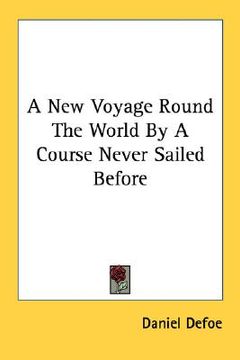 portada a new voyage round the world by a course never sailed before (en Inglés)