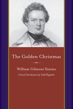 portada The Golden Christmas: A Chronicle of St. John's, Berkeley, Compiled from the Notes of a Briefless Barrister