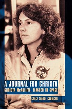 portada A Journal for Christa: Christa Mcauliffe, Teacher in Space (in English)