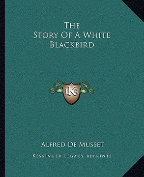 portada the story of a white blackbird (in English)