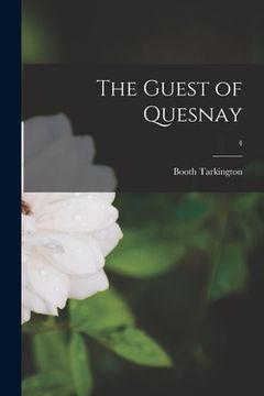 portada The Guest of Quesnay; 4 (en Inglés)