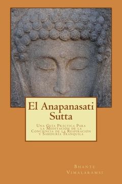 portada El Anapanasati Sutta: Desde los Primeros Escritos de Buda.