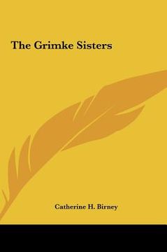 portada the grimke sisters the grimke sisters (en Inglés)