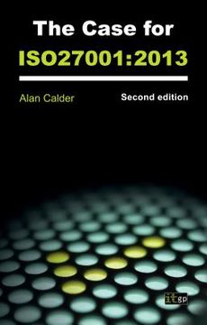 portada The Case for the Iso27001: 2013 (in English)