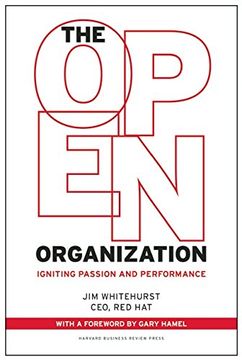 portada The Open Organization: Igniting Passion and Performance (in English)