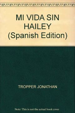 Mi vida sin hailey