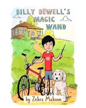 portada Billy Bewell's Magic Wand: A law of attraction story book for all ages (in English)