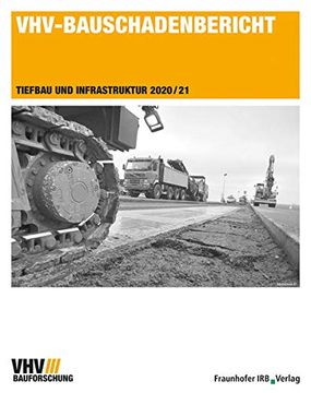 portada Vhv-Bauschadenbericht. Tiefbau und Infrastruktur 2020/21. (en Alemán)