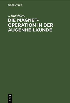 portada Die Magnet-Operation in der Augenheilkunde (in German)