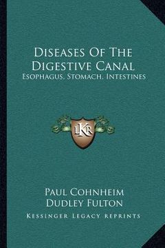 portada diseases of the digestive canal: esophagus, stomach, intestines (en Inglés)