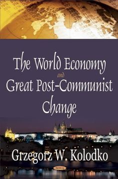 portada The World Economy and Great Post-Communist Change (en Inglés)