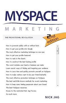 portada MySpace Marketing: The Promotional Revolution 2nd Edition (en Inglés)