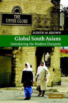 portada global south asians: introducing the modern diaspora (en Inglés)