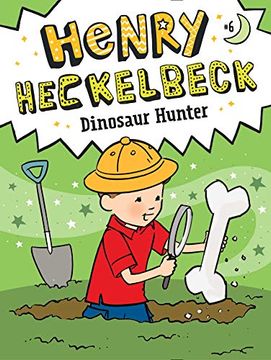 portada Henry Heckelbeck Dinosaur Hunter 