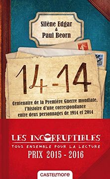 portada 14 -14: Centenaire de la Premiere Guerre Mondiale - Correspondance (Lectures 8-12 Ans) (in French)