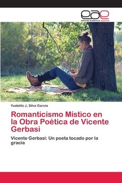 portada Romanticismo Místico en la Obra Poética de Vicente Gerbasi (in Spanish)